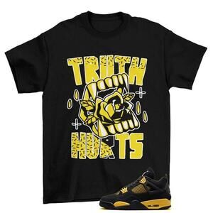 Truth Shirt Thunder To Match Jordan 4 Retro Thunder